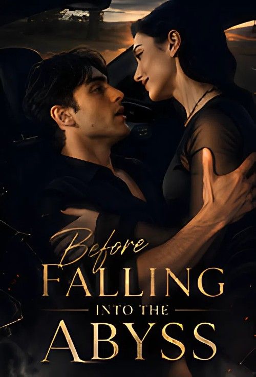 (18＋) Before Falling into the Abyss (2026) Season 1 (Episode 1) English TV Series download full movie