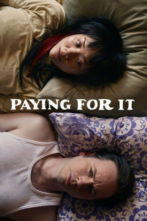 (18＋) Paying for It (2025) Movie download full movie