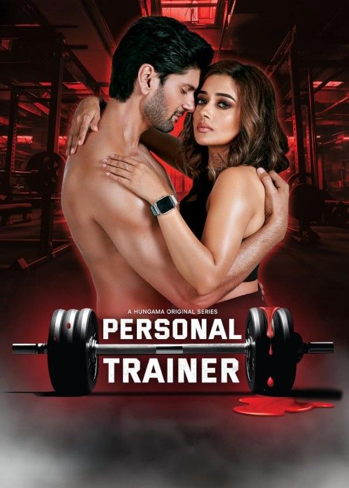 (18＋) Personal Trainer 2 (2026) Season 2 Hindi Complete Web Series download full movie