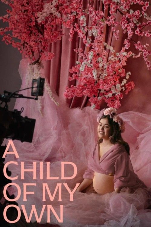 A Child of My Own (2026) Hollywood English Movie download full movie