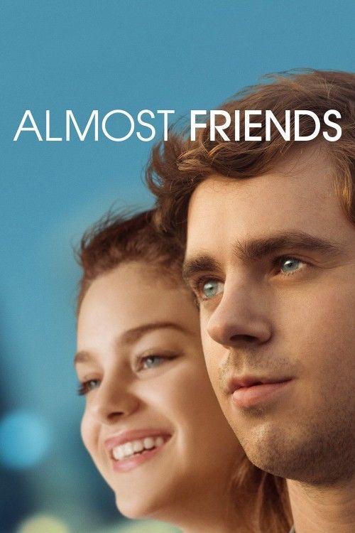 Almost Friends (2016) Hindi Dubbed Movie download full movie