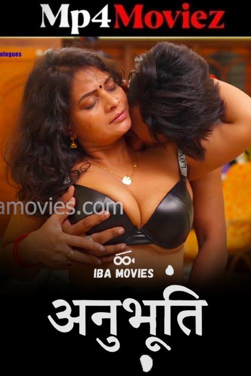 Anubhoothi (2025) S01E04 Hindi IBAMovies Web Series download full movie