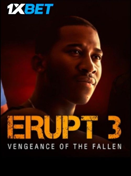 Erupt 3 (2026) Hollywood English Movie download full movie