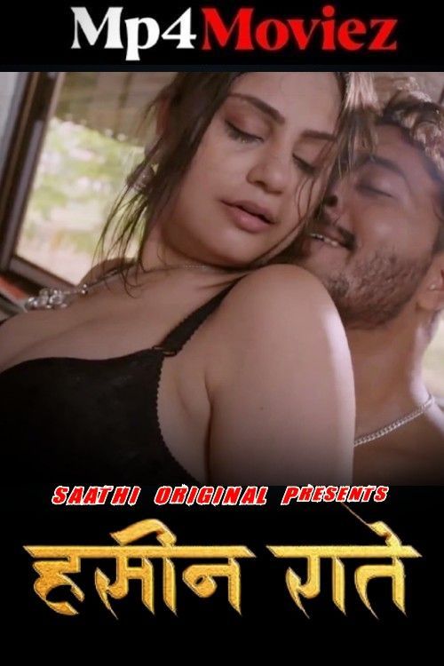 Haseen Raatein (2025) S01E02 Hindi Saathi Web Series download full movie