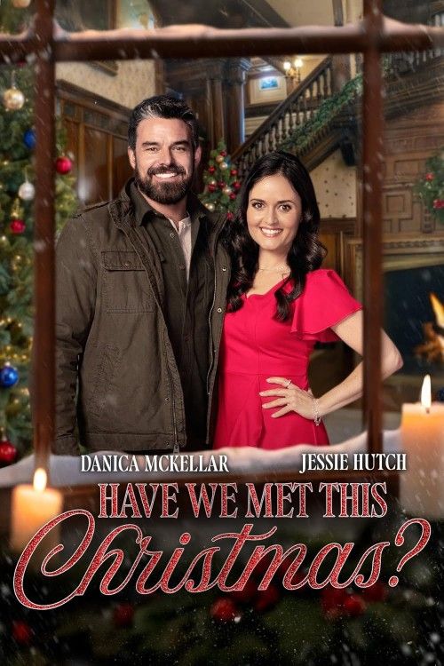 Have We Met This Christmas (2025) Hollywood English Movie download full movie