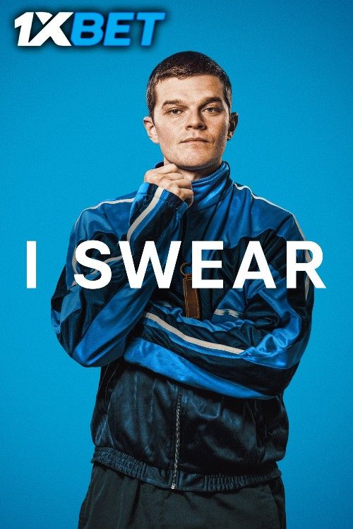 I Swear (2025) Hollywood English (Hindi Subs) Movie download full movie