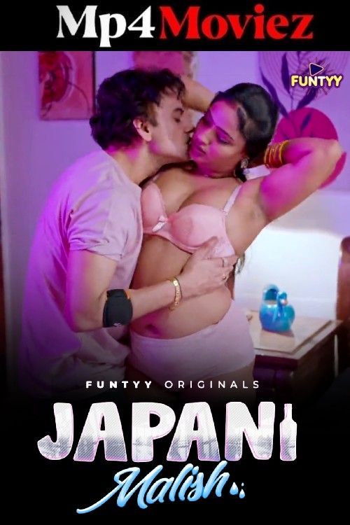 Japani Malish (2025) S01 Part 3 Hindi Funtyy Web Series download full movie