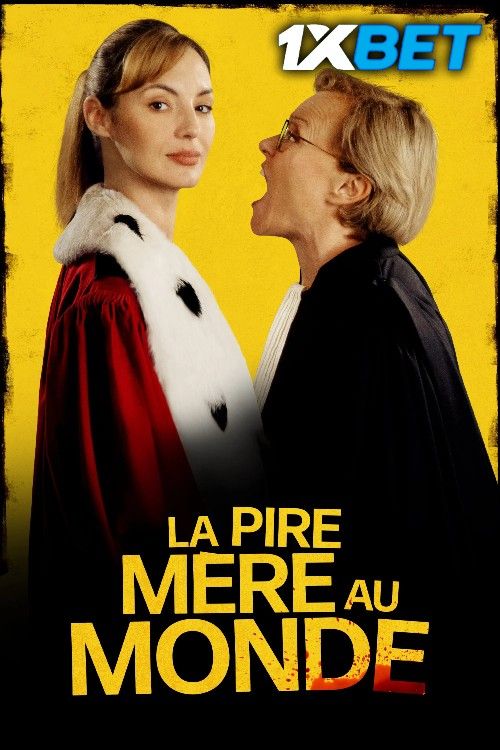 La Pire Mere au Monde 2025 Hindi (Unofficial) Dubbed Movie download full movie