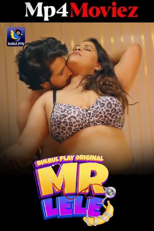 Mr Lele (2025) S01 Hindi BulBulPlay Web Series download full movie