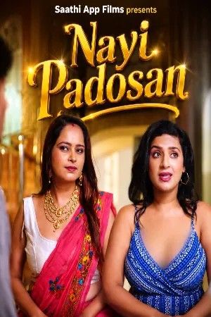 Nayi Padosan (2026) Hindi Saathi Short Film download full movie