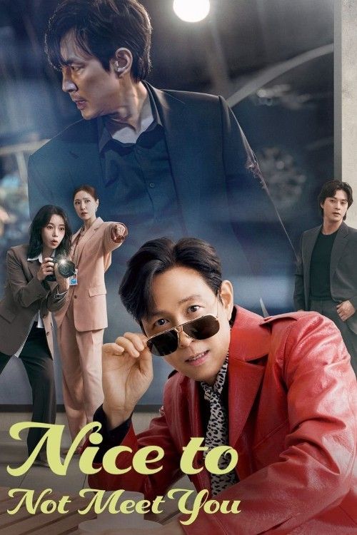 Nice to Not Meet You (2025) Season 1 (Episode 4) Hindi Dubbed Series download full movie