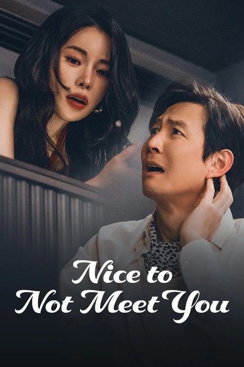 Nice to Not Meet You (2025) Season 1 (Episode 6) Hindi Dubbed Series download full movie