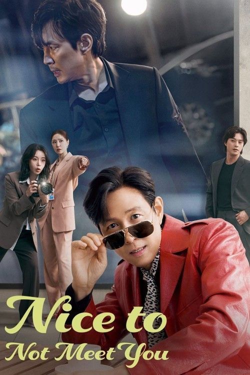 Nice to Not Meet You (2025) Season 1 (Episode 8) Hindi Dubbed Series download full movie