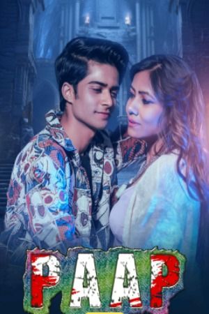 Paap (2025) S01 Part 1 Hindi NavrangOtt Web Series download full movie