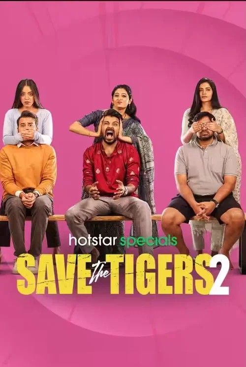 Saving the Tigers (2024) Season 2 Hindi Complete Web Series download full movie