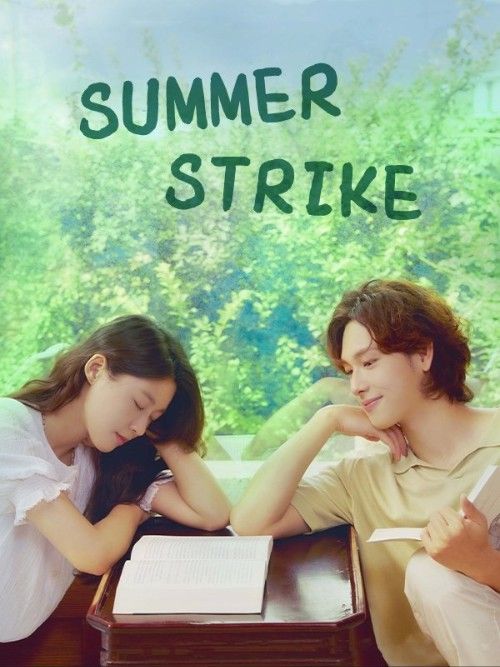 Summer Strike (2022) Season 1 Hindi Dubbed Complete Series download full movie