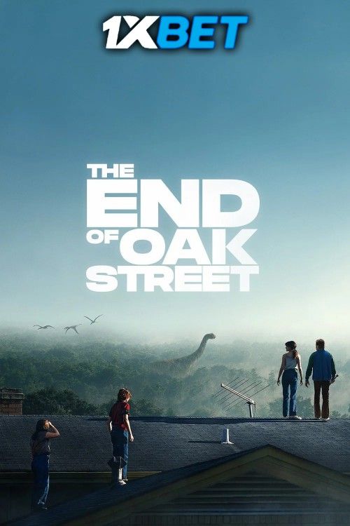The End of Oak Street (2026) Hollywood English Movie download full movie