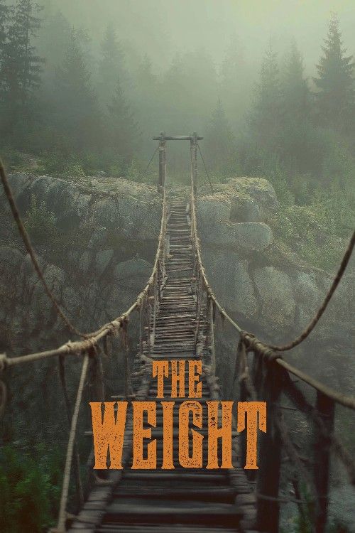 The Weight (2026) Hollywood English Movie