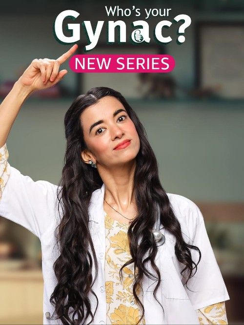 Whos Your Gynac (2026) Season 2 Hindi Complete Web Series download full movie