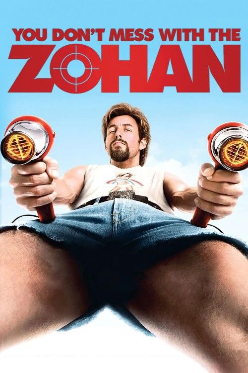 You Dont Mess with the Zohan (2008) Hindi Dubbed Movie download full movie